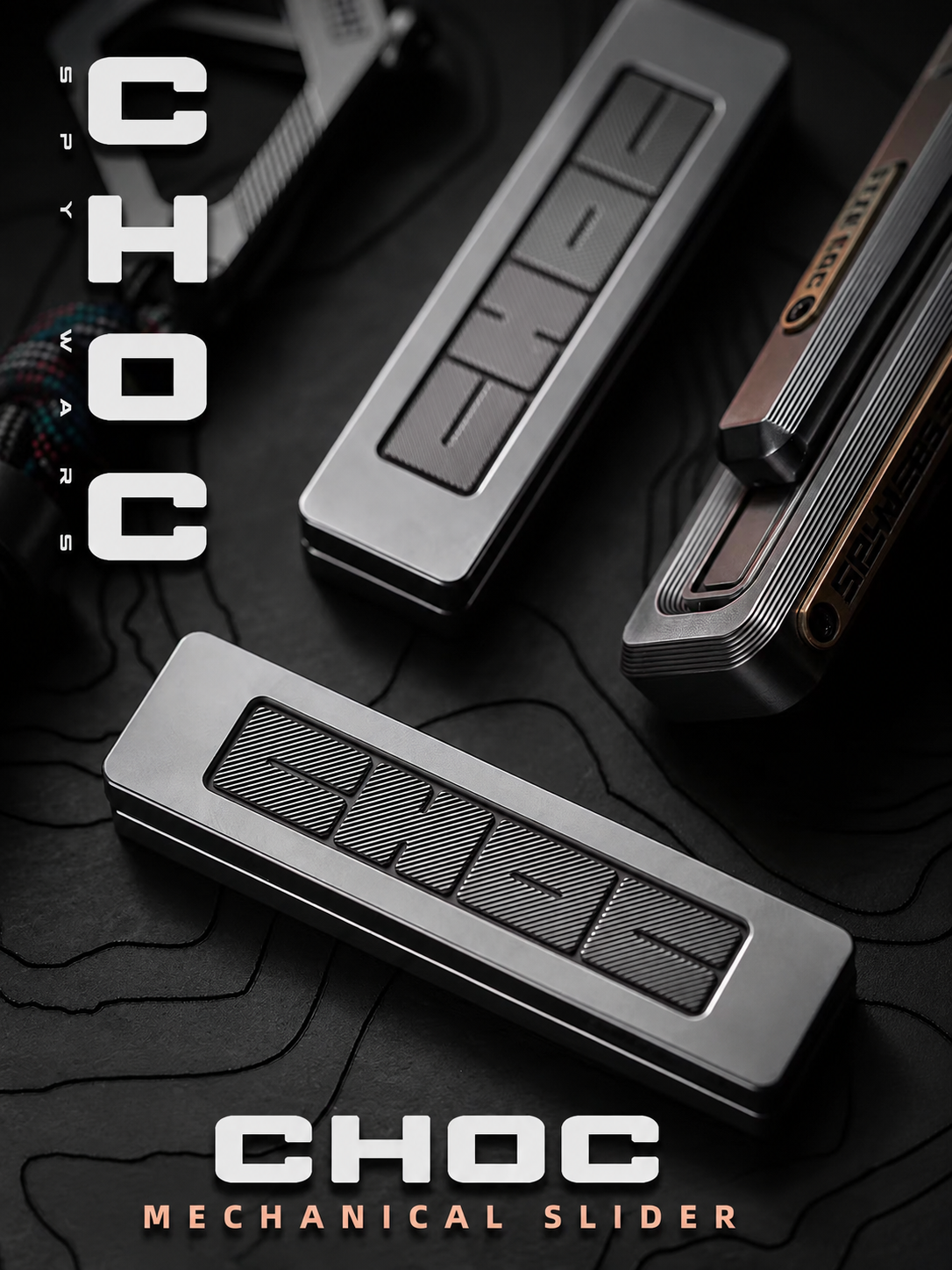 “Choc” Mechanical Slider